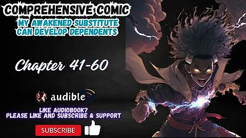 Comprehensive Comic: My Awakened Substitute Can Develop Dependents Chapter 41-60 - DayDayNews