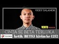 VICKY SALAMOR - CINTA SE BETA TERLUKA ( TERBARU )