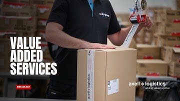 Axell Logistics VAS | Verpakken, etiketteren & kwaliteitscontrole