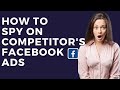 Best Method To Look At Competitor&#39;s Running Facebook Ads - In Hindi