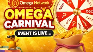 OMEGA NETWORK - CARNIVAL EVENT is Live.. || EARN $5000, OMG, OKEN, OGC Coins.. || #omeganetwork