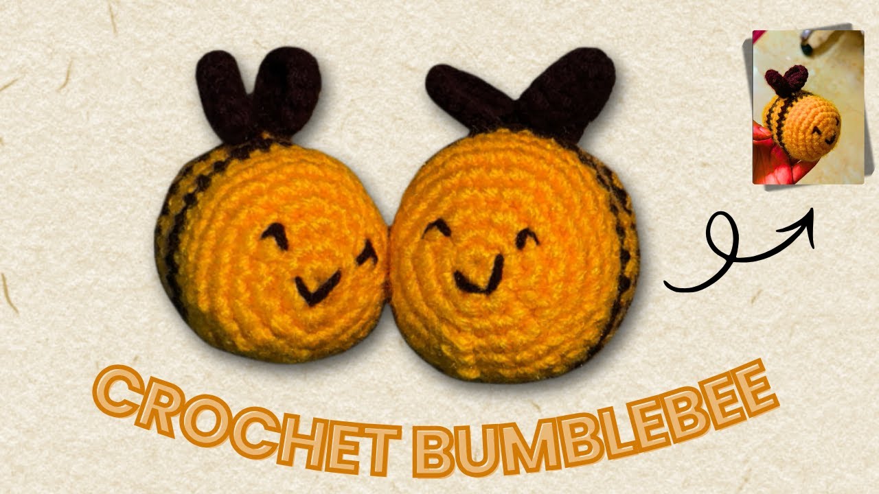 Crochet Bumblebee Amigurumi Tutorial | Easy & Beginner Friendly - YouTube