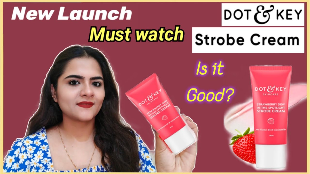 dot-and-key-strobe-cream-review-dot-n-key-strawberry-dew-in-the
