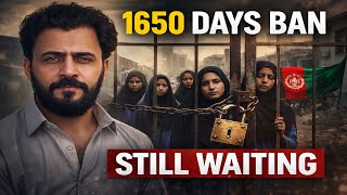 1650 Days Without Education Only Country Where Girls Are Still Banned?