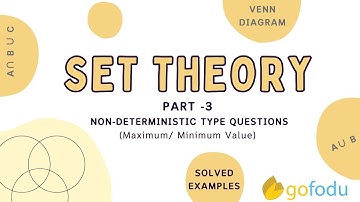 Set Theory - Part 3 (Non Deterministic Type) | Logical Reasoning & Data Interpretation Series