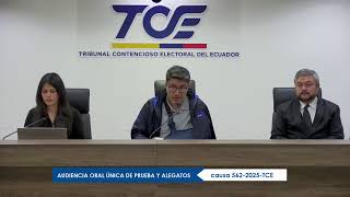 AUDIENCIA ORAL ÚNICA DE PRUEBA Y ALEGATOS CAUSA No. 562-2025-TCE