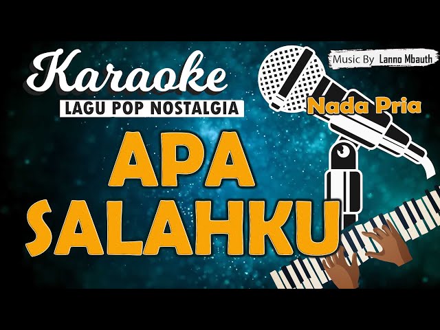 Karaoke APA SALAHKU - Dian Piesesha/ Nada PRIA/ Music By Lanno Mbauth class=