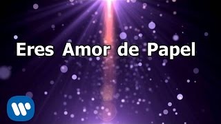 Video voorbeeld van "Sentidos Opuestos - Amor de Papel (Video con Letra)"