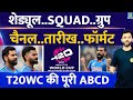 T20 world cup 2024 full schedule  group  squad  format  streaming  india vs pakistan