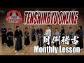 【NEW URL】Tenshinryu online monthly July
