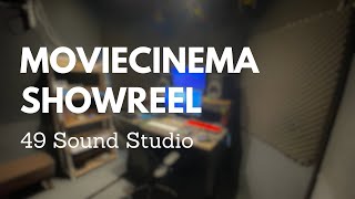 49 Sound Studio MovieCinema ShowReel