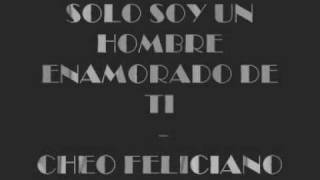 Video thumbnail of "solo soy un hombre enamorado de ti"