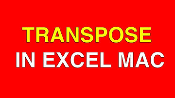 Transponeren in Excel [ MAC ]