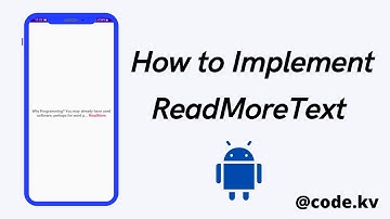 How to Implement ReadMoreText in Android Studio | ReadMoreText| Codekv | Kushvyas