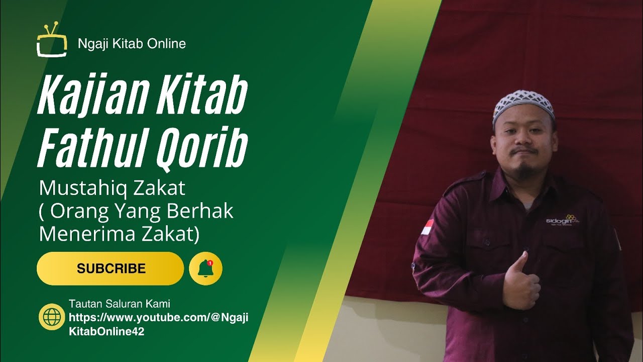 Mustahiq Zakat, Orang Yang Berhak Menerima Zakat ; Kajian Kitab Fathul Qorib.