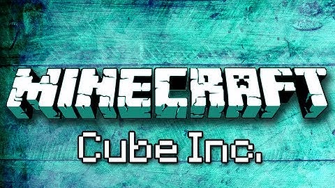 Minecraft: Cube Inc - Part 3 (Custom Map Adventure)
