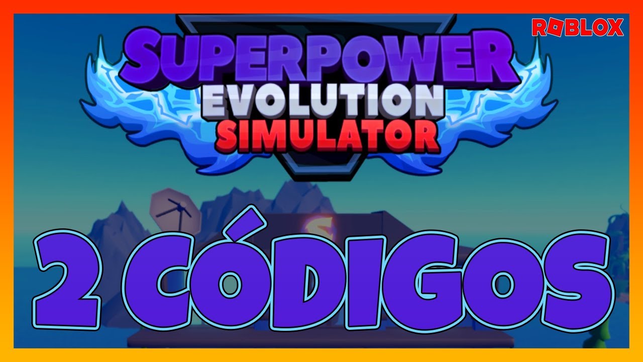 codigos-activos-de-superpower-evolution-simulator-c-digos-de-superpower-evolution-simulator