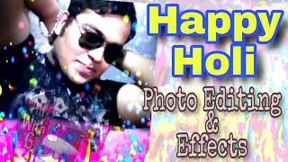 Happy Holi Photo Editing | Holi Photo Effects | 2020 | By Allwithg screenshot 5