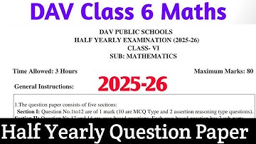 DAV Class 6 Maths Half Yearly Question Paper 2025-26|