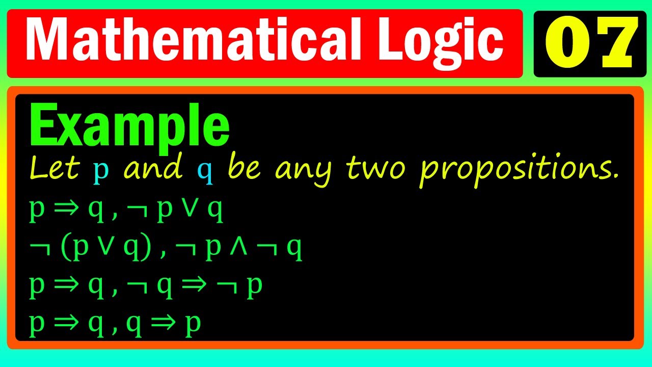 Mathematical Logic | Lecture 07 | Example | በአማርኛ - YouTube