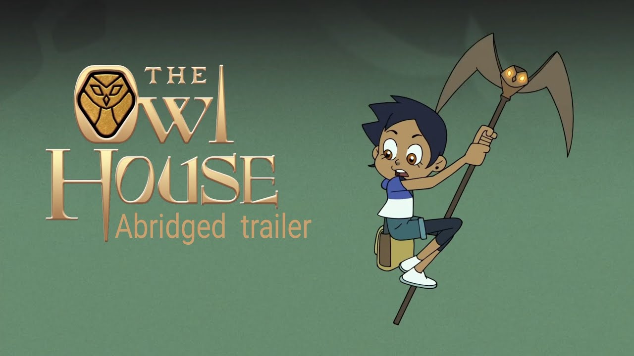 The Owl House abridged trailer YouTube