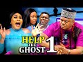 Help the ghost season 1new movieken ericella iduqueen okam  2024 latest nigerian nollywood movie