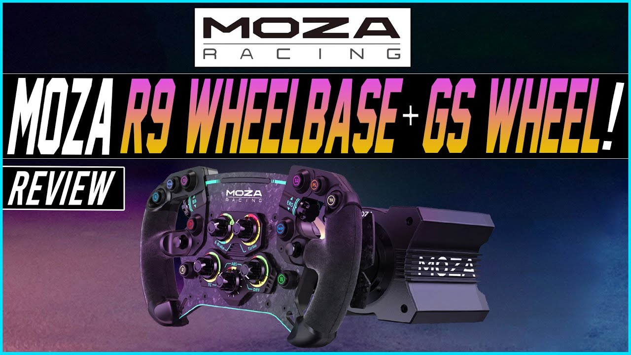 MOZA Racing R9 Wheelbase and GS Wheel Review 