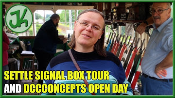 Settle Signal Box Tour and DCCConcepts Open Day - JennyCam