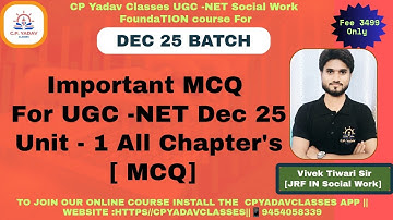 UGC-NET Social Work II New MCQ II Unit- 1 All Chapter MCQ For Dec 2025 Batch II By Vivek Tiwari Sir