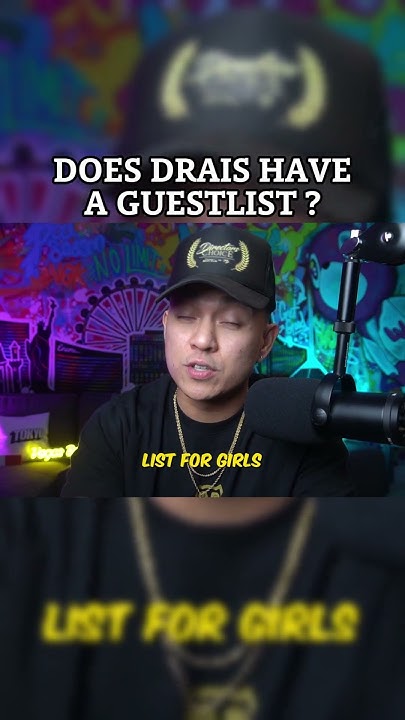 does-drais-have-a-guestlist-youtube