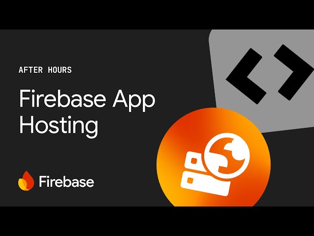 Firebase After Hours #6: Firebase App Hosting