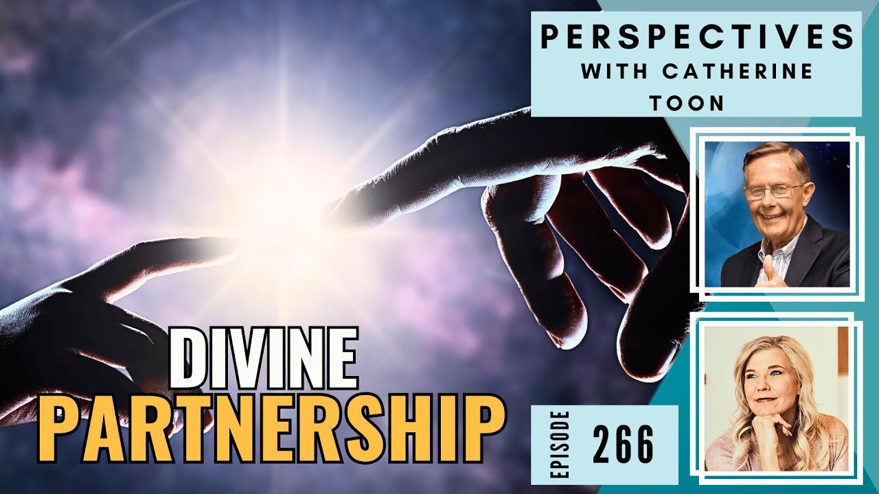 Being Co-Creators with God: Interview with Don Keathley on “Divine Partnership”  | Podcast Ep. 266