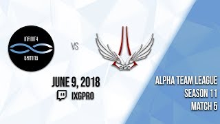 Alpha Team League S11 W5 Infinity Gaming vs Rise esports