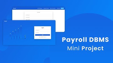 Payroll DBMS Mini Project Using PHP | MySQL