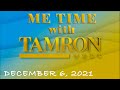 ME TIME with TAMRON HALL (12-6-21) | Tamron Hall Show | The CW