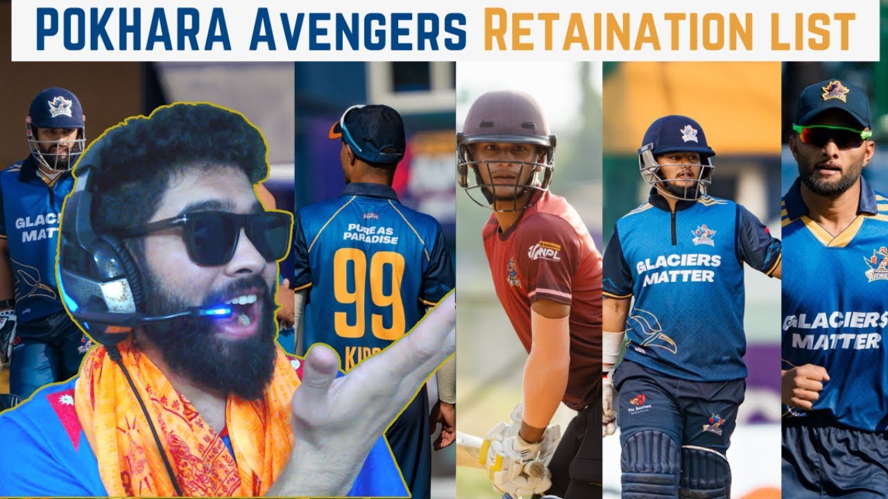 Pokhara Avengers Predicted Retention List for NPL Season 2 | Possible Squad Breakdown! 🔍
