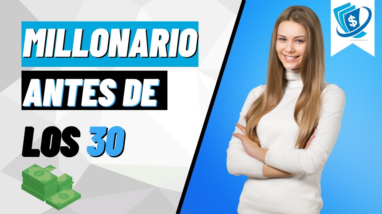Cómo hacerse Millonario a los 30 años | Las 5 Claves - YouTube