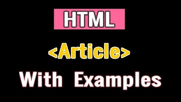 HTML Article Tag | What is Article Tag in HTML? | Learn HTML