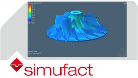 Simulation of residual stress during the additive manufacturing of an impeller | Simufact