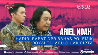 Download Lagu BREAKING NEWS - Ariel Noah, Vina Panduwinata dan DPR Bahas Polemik Royalti Lagu \u0026 Hak Cipta MP3 Download Lagu BREAKING NEWS - Ariel Noah, Vina Panduwinata dan DPR Bahas Polemik Royalti Lagu \u0026 Hak Cipta MP3
