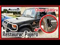 Restaurar Todoterreno Mitsubishi Pajero [Vídeo Completo]