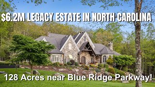 Luxury Legacy Estate for Sale near Boone, NC