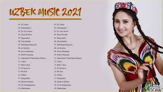 Top 50 Uzbek Music 2021 | Узбекская музыка 2021 |узбекские песни 2021