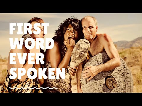 🗣️ What Was the First Word Ever Spoken? | The Origins of Human Language ...