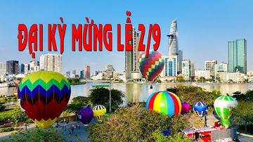 Tp.HCM không bắn pháo hoa 2/9, khinh khí cầu kéo đại kỳ, biểu diễn nghệ thuật phố đi bộ Nguyễn Huệ