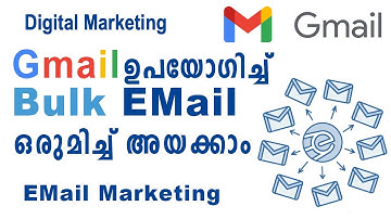 Send Bulk Email Using Gmail & Google Sheet | Email Marketing | Digital Marketing Malayalam