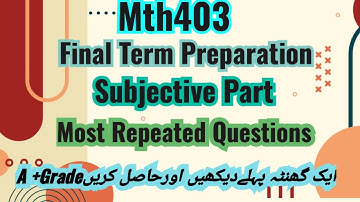 Mth403 Final Term Subjective 2024 | Current papers | Mth403 Final Term Preparation 2024 #mth403