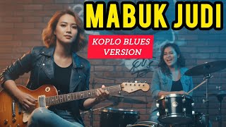 Mabuk Judi cover Koplo Blues  Aca  Koplo Joss  Lagu Populer Cucu Cahyati
