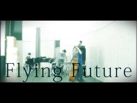 H ZETTRIO/Flying Future [MUSIC VIDEO] - YouTube