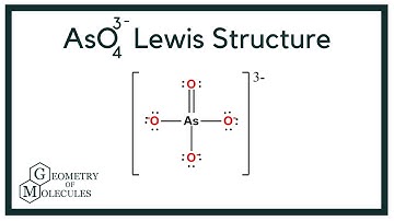 AsO4 3- Lewis Structure | How to Draw the Lewis Structure for AsO4 3- (Arsenate Ion)
